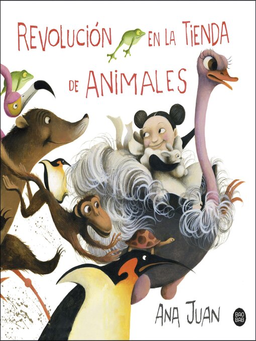 Title details for Revolución en la tienda de animales by Ana Juan - Available
